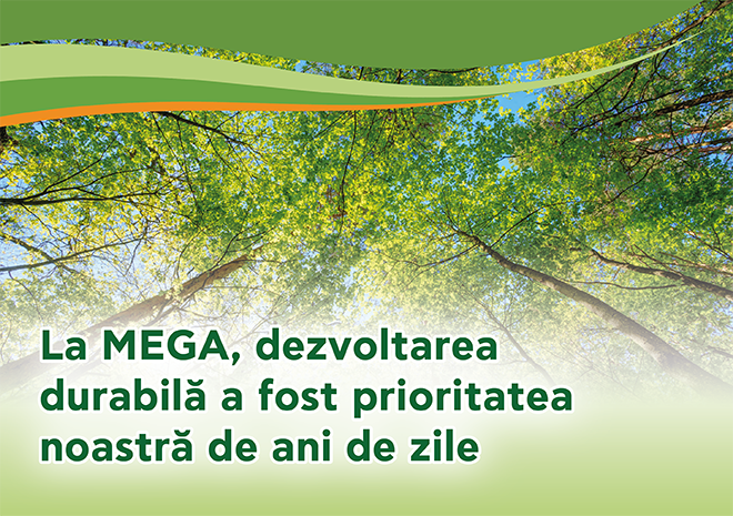 La MEGA, dezvoltarea durabilă a fost prioritatea noastră de ani de zile - Κεντρική Εικόνα